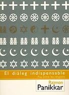 DIALEG INDISPENSABLE, EL | 9788429752335 | PANIKKAR, RAIMON