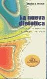 NUEVA DIETETICA, LA | 9788496046108 | WADELL, MARION S.