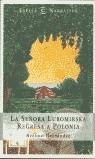 SEÑORA LUBOMIRSKA REGRESA A POLONIA, LA | 9788467003987 | HERNANDEZ, AVELINO
