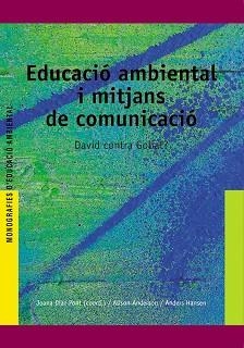 EDUCACIO AMBIENTAL I MITJANS DE COMUNICACIO | 9788478272907 | DIAZ PONT, JOANA (COORD.)