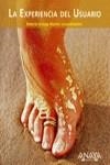 EXPERIENCIA DEL USUARIO, LA | 9788441514799 | KNAPP BJEREN, ALBERTO (COORD.)