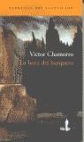 HORA DEL BARQUERO, LA | 9788495359995 | CHAMORRO, VICTOR
