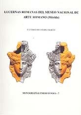 LUCERNAS ROMANAS DEL MUSEO NACIONAL DE ARTE ROMANO MERIDA | 9788436936438 | RODRIGUEZ MARTIN, F.GERMAN