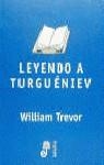 LEYENDO A TURGUENIEV | 9788435008679 | TREVOR, WILLIAM