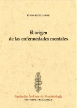 ORIGEN DE LAS ENFERMEDADES MENTALES, EL | 9788495840097 | HARE, EDWARD H.