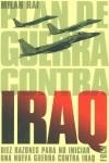 PLAN DE GUERRA CONTRA IRAQ DIEZ RAZONES PARA NO INICIAR GUER | 9788495440389 | RAI, MILAN