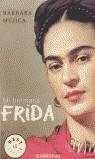 MI HERMANA FRIDA (BUTXACA) | 9788497591331 | MUJICA, BARBARA