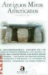 ANTIGUOS MITOS AMERICANOS (FLASH) | 9788448304003 | GARCIA MAY, PEDRO PABLO