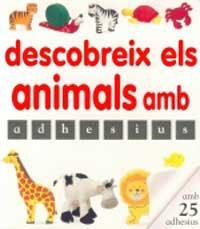 DESCOBREIX ELS ANIMALS AMB ADHESIUS (CARTRO) | 9788427269149 | VARIS
