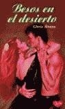 BESOS EN EL DESIERTO (ROMANTICA BUTXACA) | 9788408046141 | ALVAREZ, GLORIA