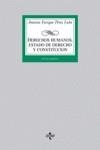 DERECHOS HUMANOS ESTADO DE DERECHO Y CONSTITUCION (2003) | 9788430939299 | PEREZ LUÑO, ANTONIO ENRIQUE