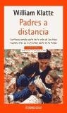 PADRES A DISTANCIA (BUTXACA) | 9788497593380 | KLATTE, WILLIAM C.