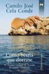 COMO BESTIA QUE DUERME (TAPA DURA) | 9788420645346 | CELA CONDE, CAMILO JOSE
