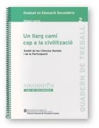 UN LLARG CAMI CAP A LA CIVILITZACIO GRADUI'S ESO | 9788439358916 | VARIS