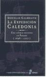 EXPEDICION CALEDONIA, LA (TAPA DURA) | 9788435060554 | GALBRAITH, DOUGLAS