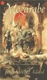 MOZARABE, EL | 9788466306515 | SANCHEZ ADALID, JESUS
