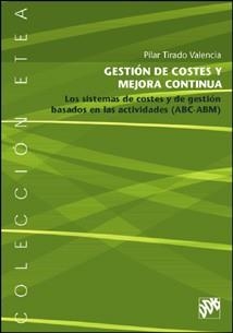 GESTION DE COSTES Y MEJORA CONTINUA | 9788433017574 | TIRADO VALENCIA, PILAR
