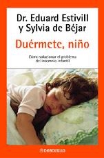 DUERMETE NIÑO (BUTXACA) | 9788497592598 | ESTIVILL, EDUARD; BEJAR, SYLVIA DE