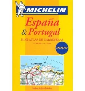 ESPAÑA PORTUGAL MINI ATLAS DE CARRETERAS 2003 | 9782061010181 | VARIS