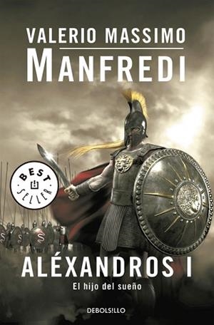 ALEXANDROS I EL HIJO DEL SUEÑO (BUTXACA) | 9788497594400 | MANFREDI MASSIMO, VALERIO