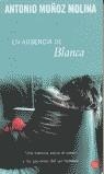 EN AUSENCIA DE BLANCA (BUTXACA) | 9788466308786 | MUÑOZ MOLINA, ANTONIO