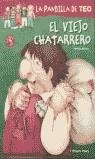 VIEJO CHATARRERO, EL (LA PANDILLA DE TEO) | 9788448004217 | DENOU, VIOLETA