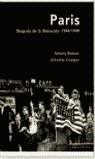 PARIS DESPUES DE LA LIBERACION 1944-1949 | 9788484324379 | BEEVOR, ANTONY