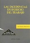 EXCEDENCIAS EN DERECHO DEL TRABAJO, LAS | 9788481517453 | GORELLI HERNANDEZ, JUAN