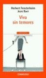 VIVA SIN TEMORES (BUTXACA AUTOAJUDA) | 9788497594479 | FENSTERHEIM, HERBERT