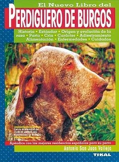 PERDIGUERO DE BURGOS, EL NUEVO LIBRO | 9788430586899 | SAN JUAN VALLEJO, ANTONIO
