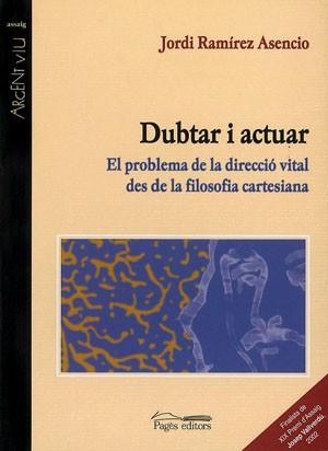 DUBTAR I ACTUAR | 9788479354770 | RAMIREZ ASENCIO, JORDI