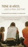 TIENE 18 AÑOS QUE LE PASA DOCTOR ? | 9788408047100 | FERNANDEZ VILLORIA, EDUARDO