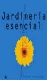 JARDINERIA ESENCIAL | 9788479019747 | ENGELS, SYBILLE