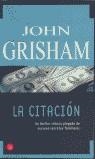 CITACION, LA (LB) | 9788466309974 | GRISHAM, JOHN