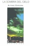 SOMBRA DEL CIELO, LA | 9788495776518 | CERVERA, ALFONS