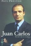 JUAN CARLOS EL REY DE UN PUEBLO | 9788401378249 | PRESTON, PAUL