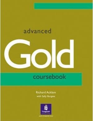 ADVANCED GOLD COURSEBOOK | 9780582338043 | ACKLAM, RICHARD