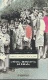 CRONICA SENTIMENTAL DE ESPAÑA (LB) | 9788497594462 | VAZQUEZ MONTALBAN, MANUEL
