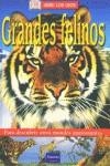GRANDES FELINOS (ABRE LOS OJOS) | 9788420536248 | VARIS