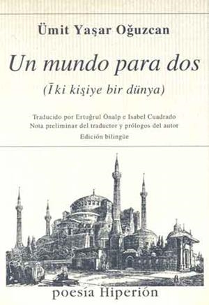UN MUNDO PARA DOS | 9788475175355 | OGUZCAN, UMIT YASAR
