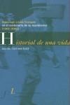 HISTORIA DE UNA VIDA | 9788496152014 | CORTINES, JACOBO (ED.)