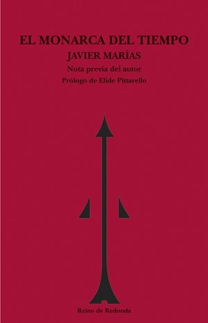 MONARCA DEL TIEMPO, EL (TAPA DURA) | 9788493147167 | MARIAS, JAVIER