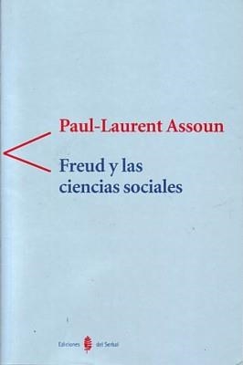 FREUD Y LAS CIENCIAS SOCIALES | 9788476284438 | ASSOUN, PAUL-LAURENT