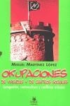 OKUPACIONES DE VIVIENDAS Y DE CENTROS SOCIALES | 9788488455369 | MARTINEZ LOPEZ, MIGUEL