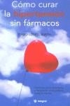 COMO CURAR LA HIPERTENSION SIN FARMACOS | 9788479019617 | LOVELL SMITH, DAVID