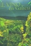 VINO EN GALICIA, EL (CASTELLA-ANGLES) | 9788477829799 | VARIS