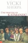 MAESTRA EN KATMANDU UNA (BUTXACA) | 9788466310673 | SHERPA, VICKI