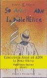 50 AÑOS DE ADN LA DOBLE HELICE | 9788467004809 | GARCIA BARRENO, PEDRO (DIRC.)