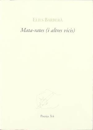 MATA-RATES I ALTRES VICIS | 9788475026695 | BARBERA, ELIES