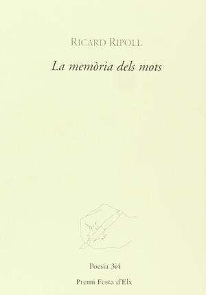 MEMORIA DELS MOTS, LA | 9788475026688 | RIPOLL, RICARD